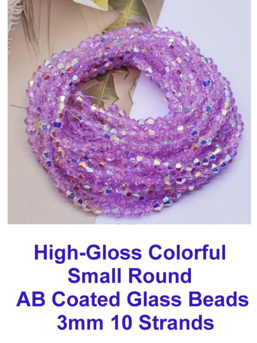 High-Gloss Colorful Small Round AB Coated Glass Beads- 3mm 10 Strands
